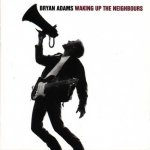 Bryan Adams - Waking up the neighbours CD – Hledejceny.cz