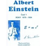 Albert Einstein 1 RNDr. Marián Olejár a kol. – Hledejceny.cz