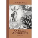 O zkáze antikrista - John Bunyan