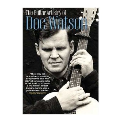 Guitar Artistry of Doc Watson - Music DVD – Zboží Mobilmania