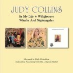 Judy Collins - In My Life Wildflowers Whales And Nightingales CD – Zbozi.Blesk.cz