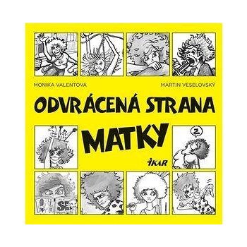 Odvrácená strana matky