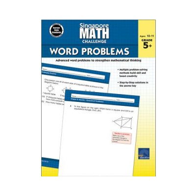 Singapore Math Challenge Word Problems, Grades 5 - 8 Singapore MathPaperback