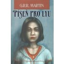 Píseň pro Lyu (vázané vydání, Triton) - G. R. R. Martin