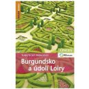 BURGUNDSKO A ÚDOLÍ LOIRY