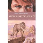 Gallica 1: Syn lovce vlků - Henri Loevenbruck – Hledejceny.cz