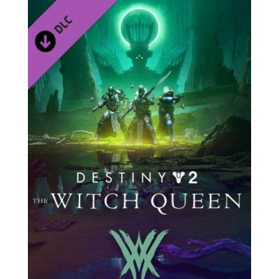 Destiny 2 The Witch Queen – Zbozi.Blesk.cz