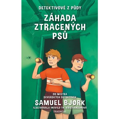 Detektivové z půdy – Záhada ztracených psů - Samuel Bjork – Hledejceny.cz