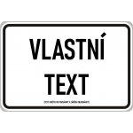 Dopravní Značka E13 500x300 mm - Dodatková tabulka Text: Vlastní text do komentáře – Sleviste.cz