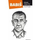 Babiš příběh oligarchy Tomáš Pergler