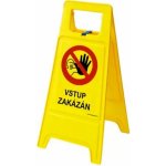 Výstražná tabule – Vstup zakázán – Zboží Dáma