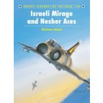 Israeli Mirage III and Nescher Aces - S. Aloni – Hledejceny.cz