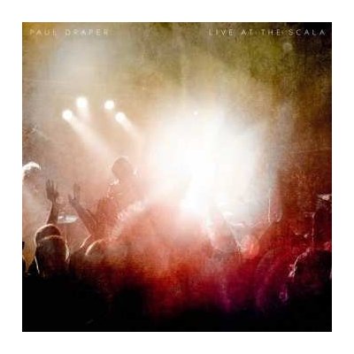 Paul Draper - Live At Scala - 2018 CD – Hledejceny.cz