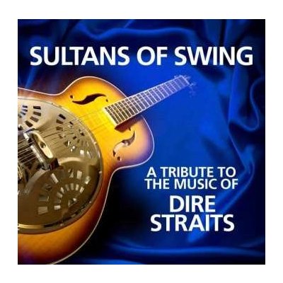The Sultans Of Swing - A Tribute To The Music Of Dire Straits LP