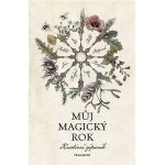 Můj magický rok – Kreativní zápisník - autora nemá – Hledejceny.cz