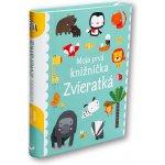 Moja prvá knižnička - Zvieratká - Dawn Machell – Zboží Mobilmania