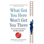 What Got You Here Won't Get You There – Zboží Dáma