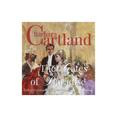 The Gates of Paradise (Barbara Cartland s Pink Collection 77) (EN) – Zboží Dáma