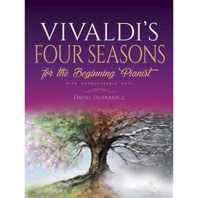 Vivaldis Four Seassons Vivaldiho Čtyři roční období v jednoduché úpravě pro klavír – Zboží Mobilmania