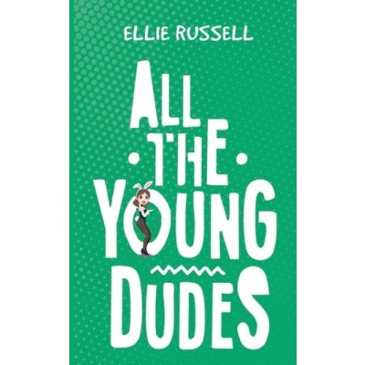 All the Young Dudes