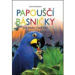 Papouščí básničky pro kluky a holčičky – Zboží Mobilmania