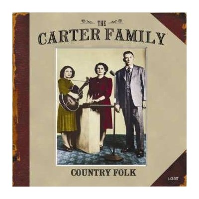 4/Box Set The Carter Family: Country Folk CD – Hledejceny.cz