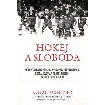 Hokej a sloboda - Ethan Scheiner