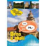 BRNO A OKOLÍ OTTŮV TURISTICKÝ PRŮVODCE Anna Víšková – Hledejceny.cz