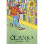 Čítanka pro učební obory SOU - Josef Soukal – Sleviste.cz