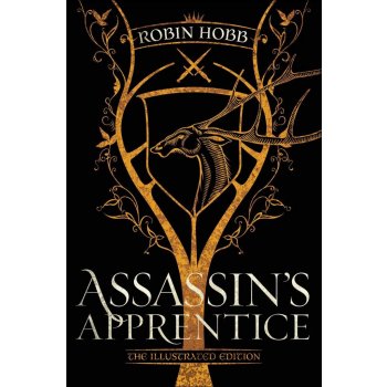 Assassins Apprentice The Illustrated Edition - Robin Hobb