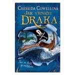 Jak se stát pirátem Škyťák Šelmovská Štika III. 2 - Cressida Cowellová – Hledejceny.cz