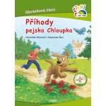 Příhody pejska Chloupka - Obrázkové čtení - Wichová Henriette – Hledejceny.cz