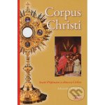 Corpus Christi – Zboží Dáma