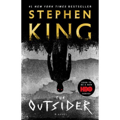 The Outsider King StephenPaperback – Hledejceny.cz