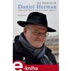 Elektronická kniha Herman Daniel - Srdcem proti ostnatému drátu