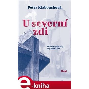 U severní zdi - Petra Klabouchová