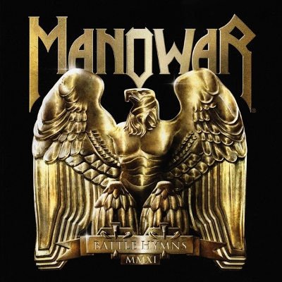 Manowar - Battle Hymns MMXI CD