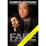 Fake - Robert Toru Kiyosaki – Hledejceny.cz
