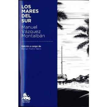 Los mares del Sur - Vázquez Montalbán, Manuel