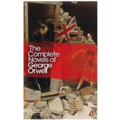 The Complete Novels of George Orwell - G. Orwell