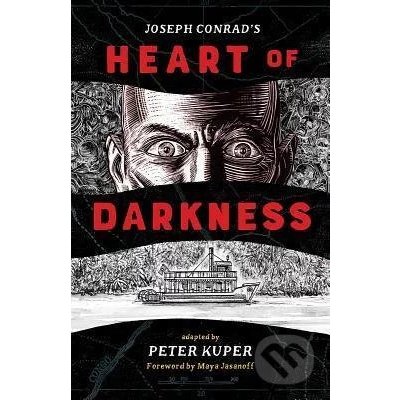 Heart of Darkness - Joseph Conrad, Peter Kuper