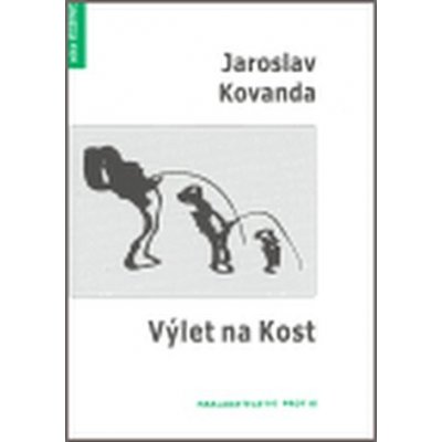 Výlet na Kost - Kovanda Jaroslav – Hledejceny.cz