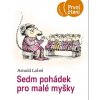 Kniha Sedm pohádek pro malé myšky - Arnold Lobel