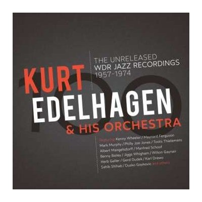 Orchester Kurt Edelhagen - The Unreleased WDR Jazz Recordings 1957 - 1974 LP – Hledejceny.cz