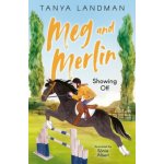 Meg and Merlin - Showing Off Landman TanyaPaperback – Hledejceny.cz