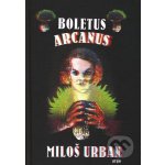 Boletus arcanus Miloš Urban – Hledejceny.cz