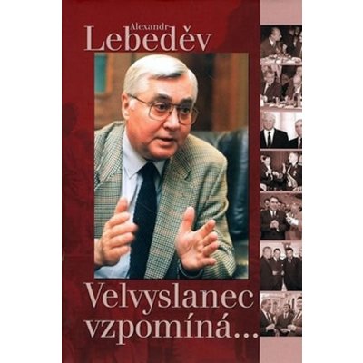 Velvyslanec vzpomíná – Hledejceny.cz