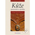 Kůže - zpracování a výrobky - Floriánová Olga – Sleviste.cz