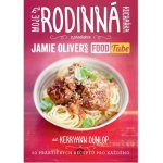 Moje rodinná kuchařka - Jamie Oliver`s FOOD Tube” – Hledejceny.cz