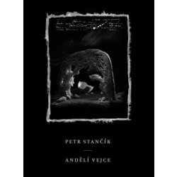 Andělí vejce - Petr Stančík